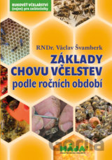 Základy chovu včelstev podle ročních období