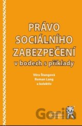 Právo sociálního zabezpečení v bodech s příklady