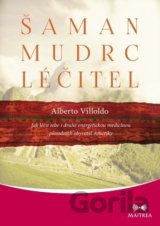 Šaman, mudrc, léčitel