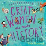 Fantastically Great Women Who Made History