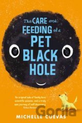 The Care and Feeding of a Pet Black Hole