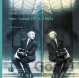 Divadelní režisér Karel Novák (1916-1968)