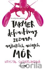 Takmer definitívny zoznam najhorších nočných môr