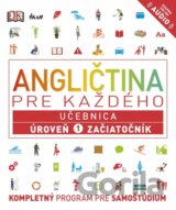 Angličtina pre každého: Učebnica - Úroveň 1 - Začiatočník