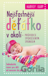 Nejšťastnější děťátko v okolí
