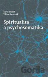 Spiritualita a psychosomatika
