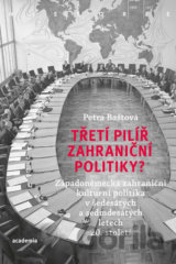 Třetí pilíř zahraniční politiky?