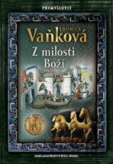 Přemyslovci 2: Z milosti Boží