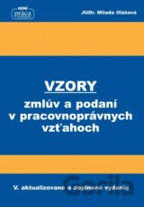 Vzory zmlúv a podaní v pracovnoprávnych vzťahoch