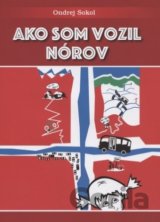 Ako som vozil Nórov