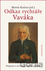 Odkaz rychtáře Vaváka