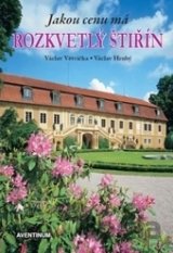 Jakou cenu má rozkvetlý Štiřín