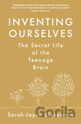 Inventing Ourselves
