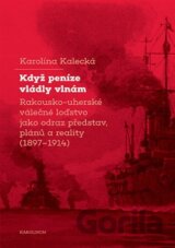 Když peníze vládly vlnám