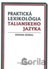 Praktická lexikológia talianskeho jazyka
