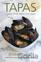 Tapas : Classic small dishes from Spain