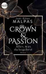Crown & Passion - Alles, was du begehrst