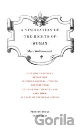 A Vindication of the Rights of Woman