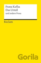 Das Urteil und andere Prosa