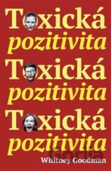 Toxická pozitivita