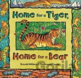 Home for a Tiger, Home for a Bear