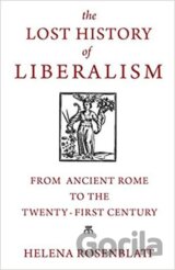 Lost History of Liberalism