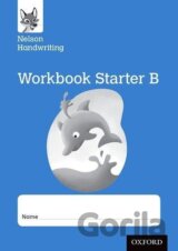 Nelson Handwriting: Reception/Primary 1: Starter B Workbook (pack of 10pc)