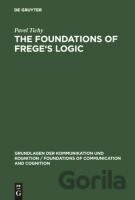 The Foundations of Frege's Logic