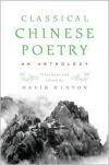 Classical Chinese Poetry: An Anthology