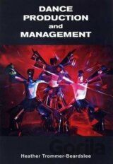Dance Production and Management