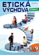 Etická výchova - Učebnice 8.-9. ročník