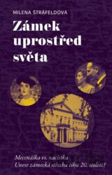 Zámek uprostřed světa