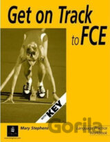 Get on Track for FCE: Workbook with Key