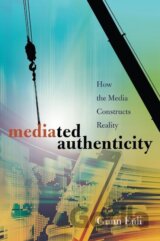 Mediated Authenticity