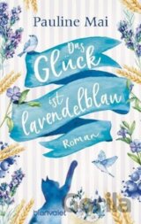 Das Glück ist lavendelblau