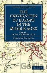 The Universities of Europe in the Middle Ages - Volume 1