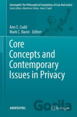 Core Concepts and Contemporary Issues in Privacy