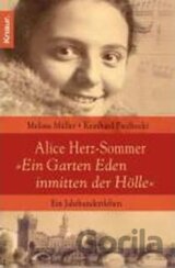 Ein Garten Eden inmitten der Hölle