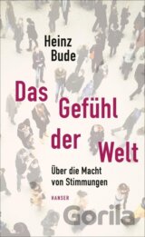 Das Gefühl der Welt