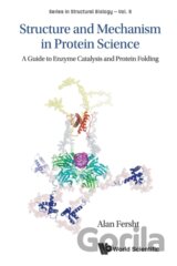 Structure And Mechanism In Protein Science