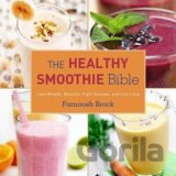 The Healthy Smoothie Bible