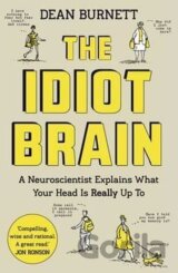 Idiot Brain