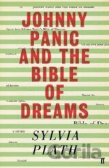 Johnny Panic and the Bible of Dreams: and other prose writings