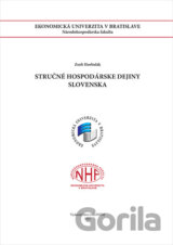 Stručné hospodárske dejiny Slovenska