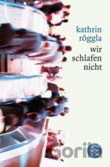 wir schlafen nicht