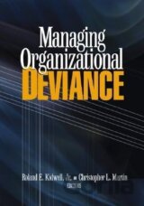Managing Organizational Deviance