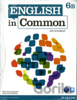 English in Common 6B Split: Student Book with ActiveBook and Workbook and MyEnglishLab
