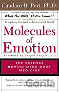 Molecules of Emotion: Why You Feel the Way You Feel