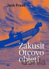 Zakusit Otcovo objetí