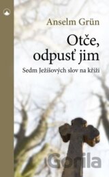 Otče, odpusť jim